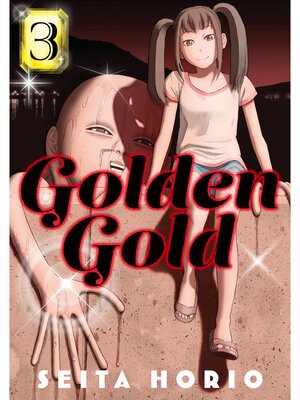cover image of Golden Gold, Volume 3